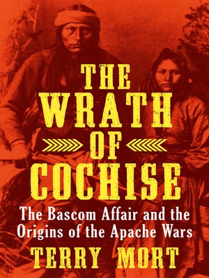 cover image of Wrath of Cochise